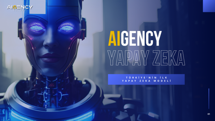 Türkiye’nin İlk Yapay Zeka Modeli: AIGENCY