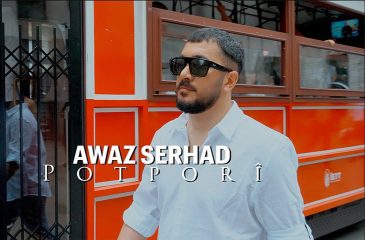 Awaz Serhad (Ergin Kılıç)’ın yeni klibi yayınlandı